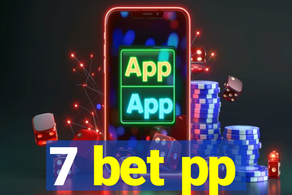 7 bet pp